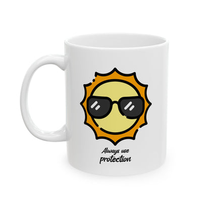 Always Use Protection Ceramic Mug (11oz, 15oz)