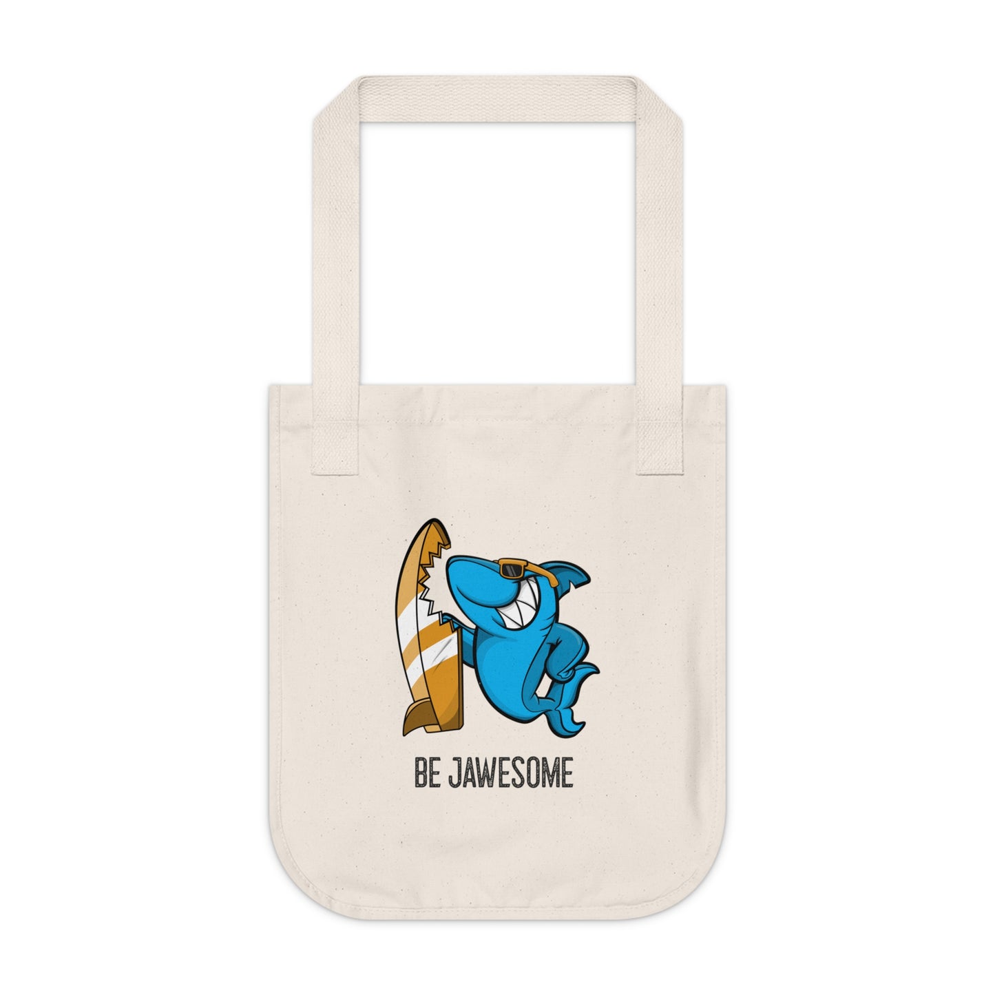 Be Jawesome Organic Canvas Tote Bag