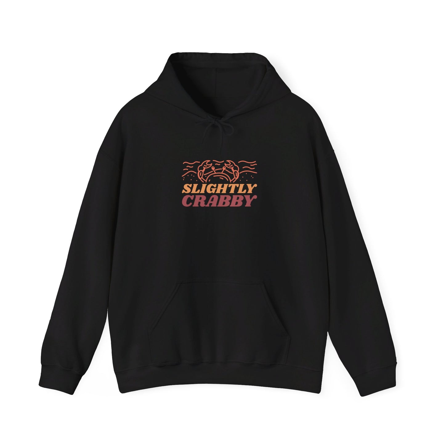 Slightly Crabby Hooded Sweatshirt