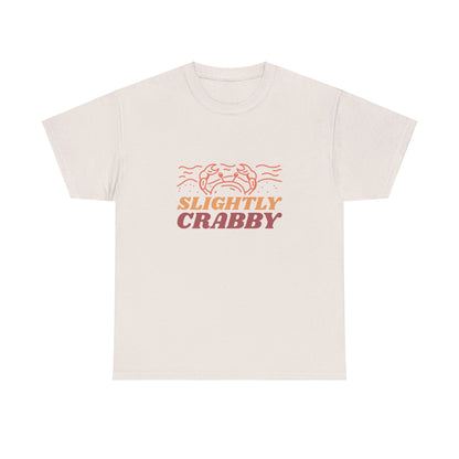 Slightly Crabby T Shirt