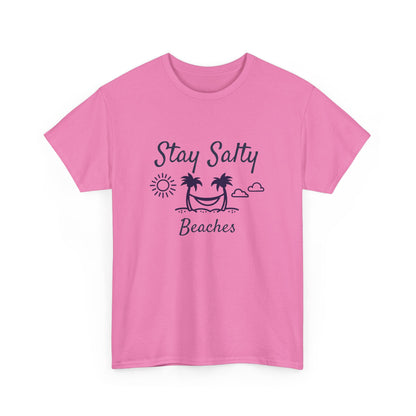 Stay Salty Beaches T- Shirt