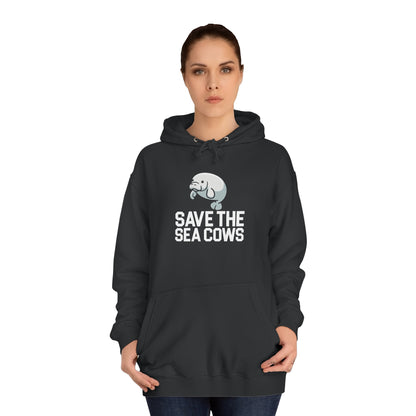 Save the Sea Cows (Manatees) Hooded Sweatshirt