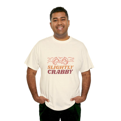 Slightly Crabby T Shirt