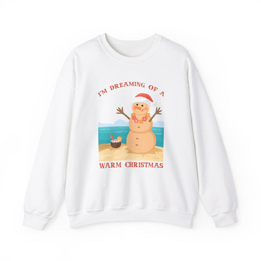 Unisex Crewneck Sweatshirt - I'm Dreaming of a Warm Christmas