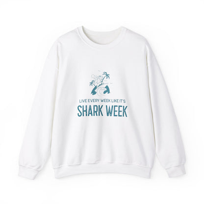 Live Every Week like it's Shark Week Crewneck Sweatshirt