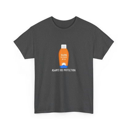 Always Use Protection (Sunscreen) T-shirt