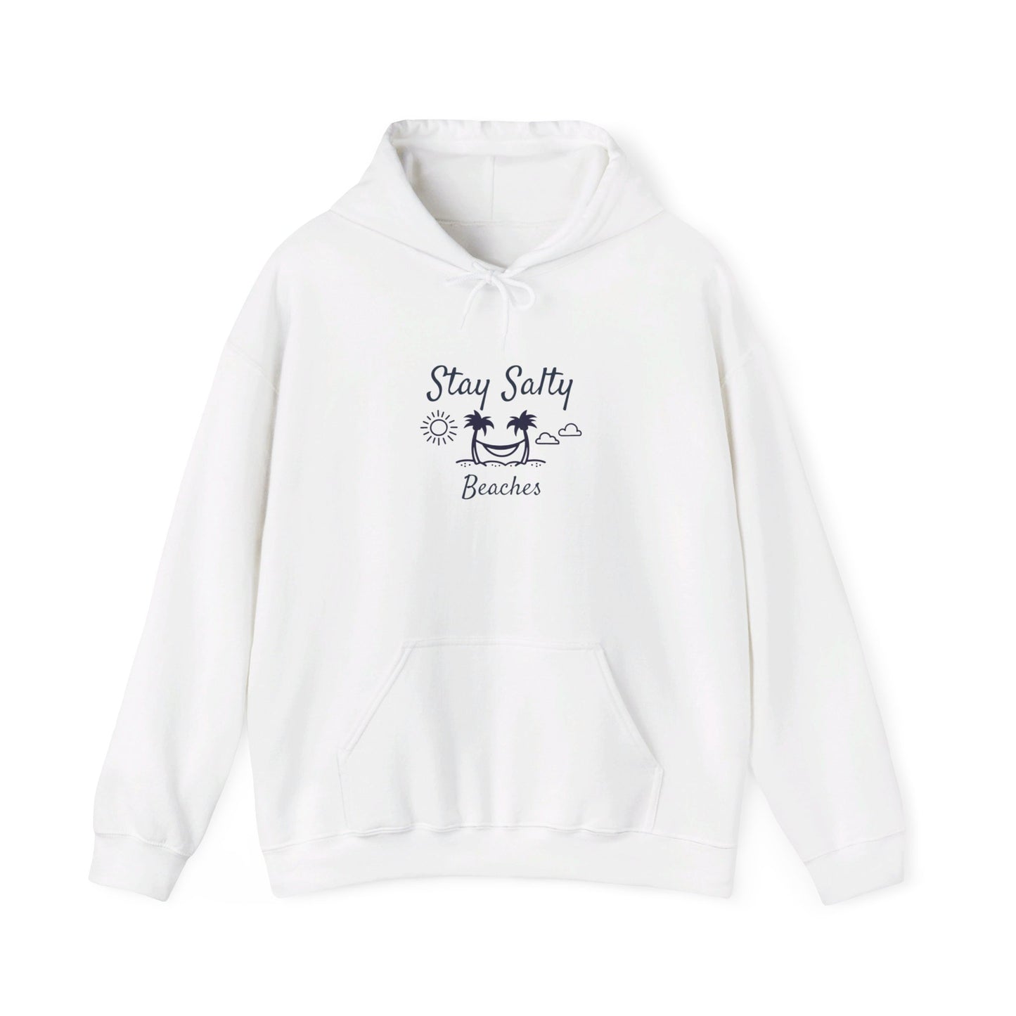 Stay Salty Beaches Hooded Sweatshirt