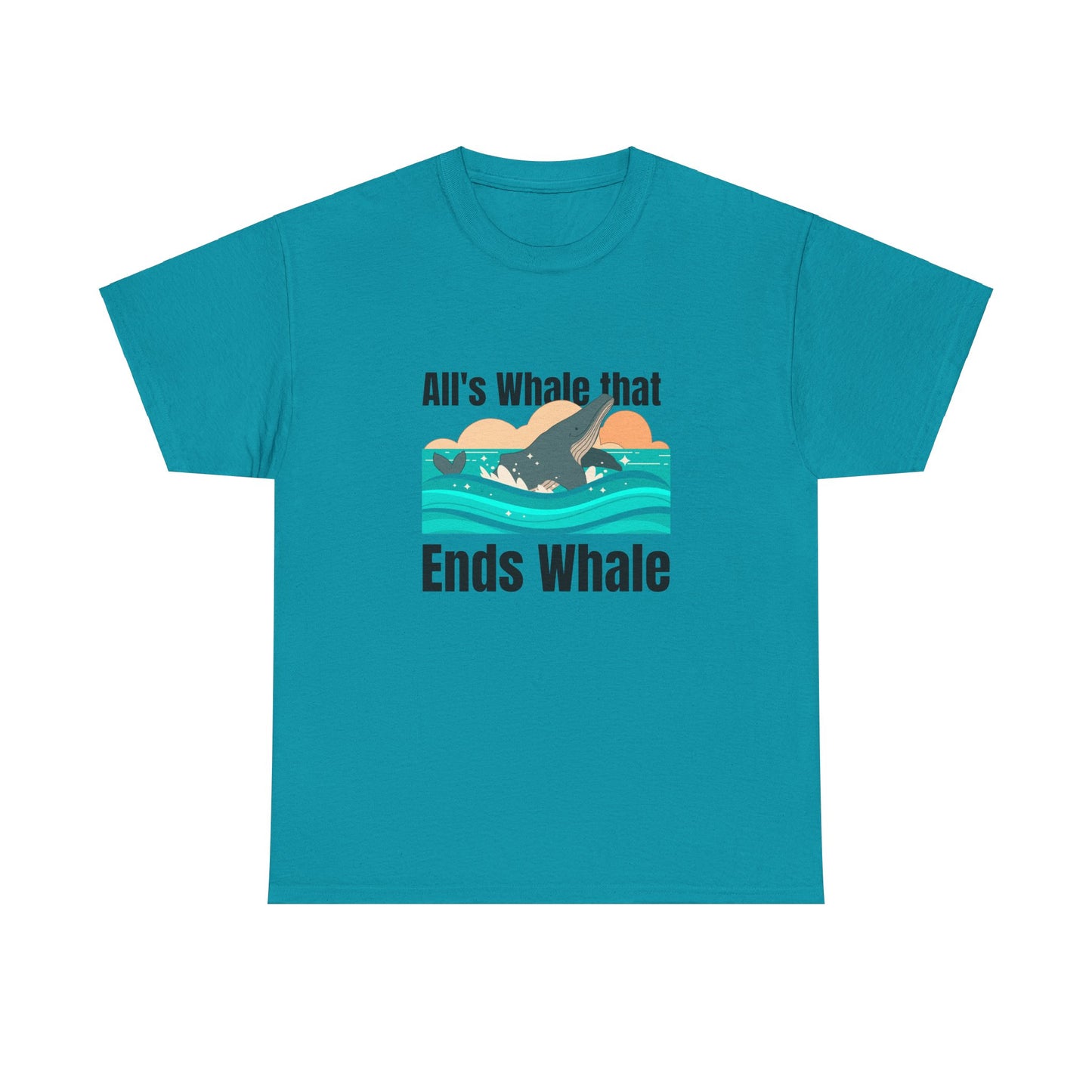 All's Whale that Ends Whale T-Shirt