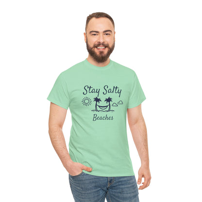 Stay Salty Beaches T- Shirt