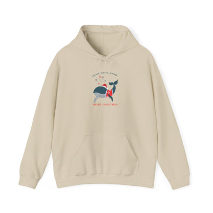 Whale Whale Whale, Merry Christmas - Hooded Sweatshirt