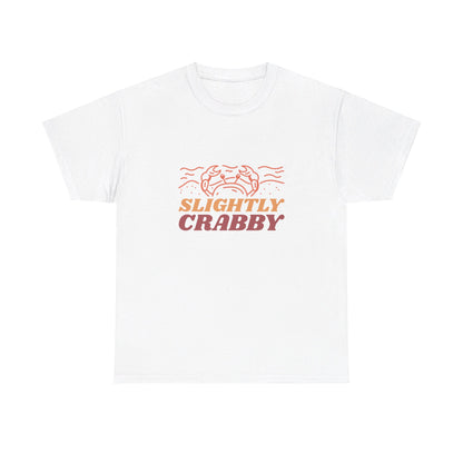 Slightly Crabby T Shirt