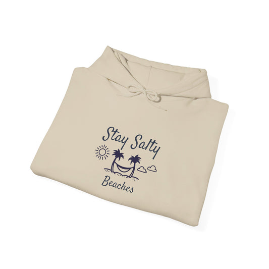 Stay Salty Beaches Hooded Sweatshirt