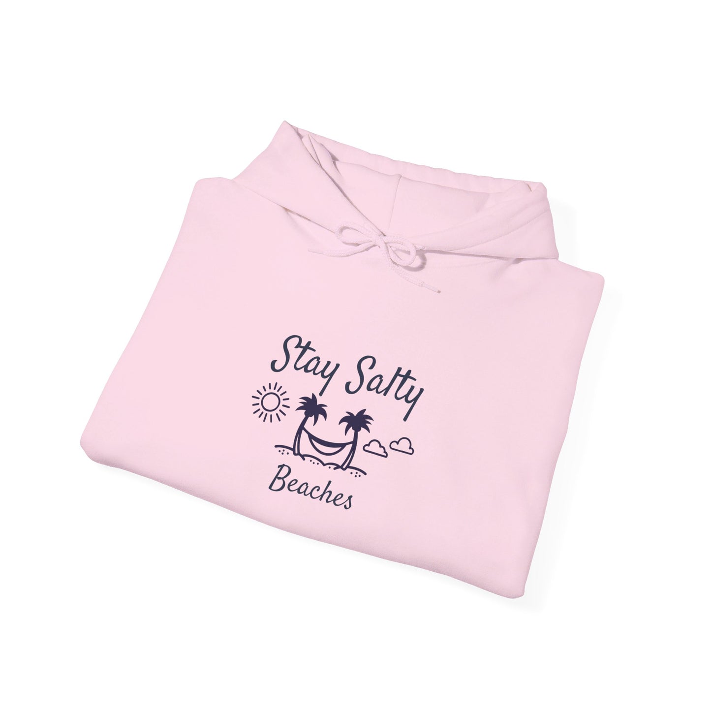 Stay Salty Beaches Hooded Sweatshirt