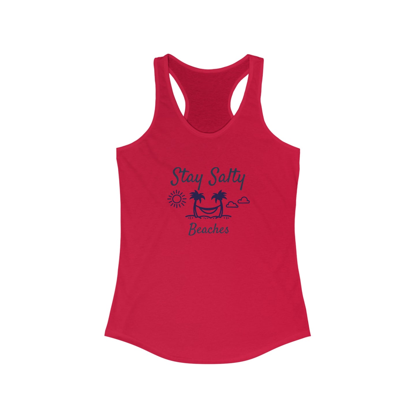 Stay Salty Beaches Women's Ideal Racerback Tank