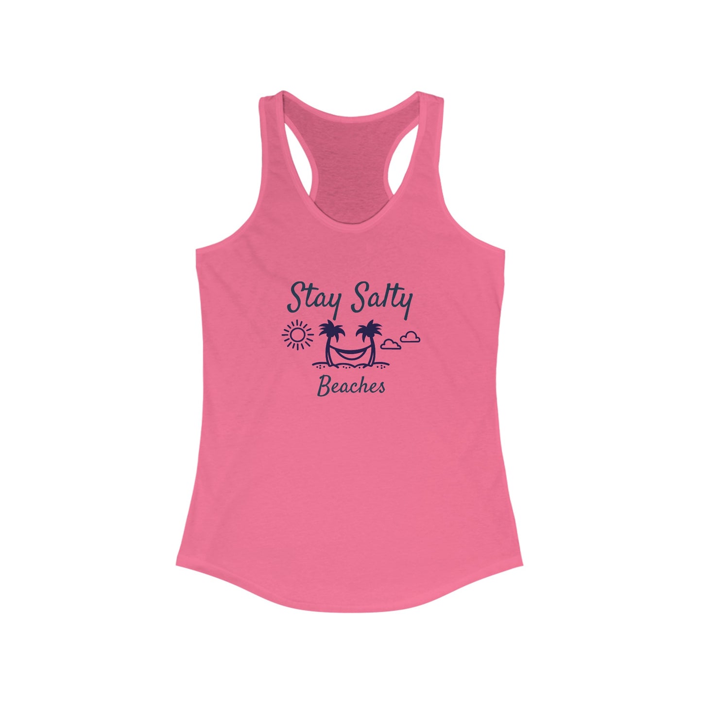 Stay Salty Beaches Women's Ideal Racerback Tank