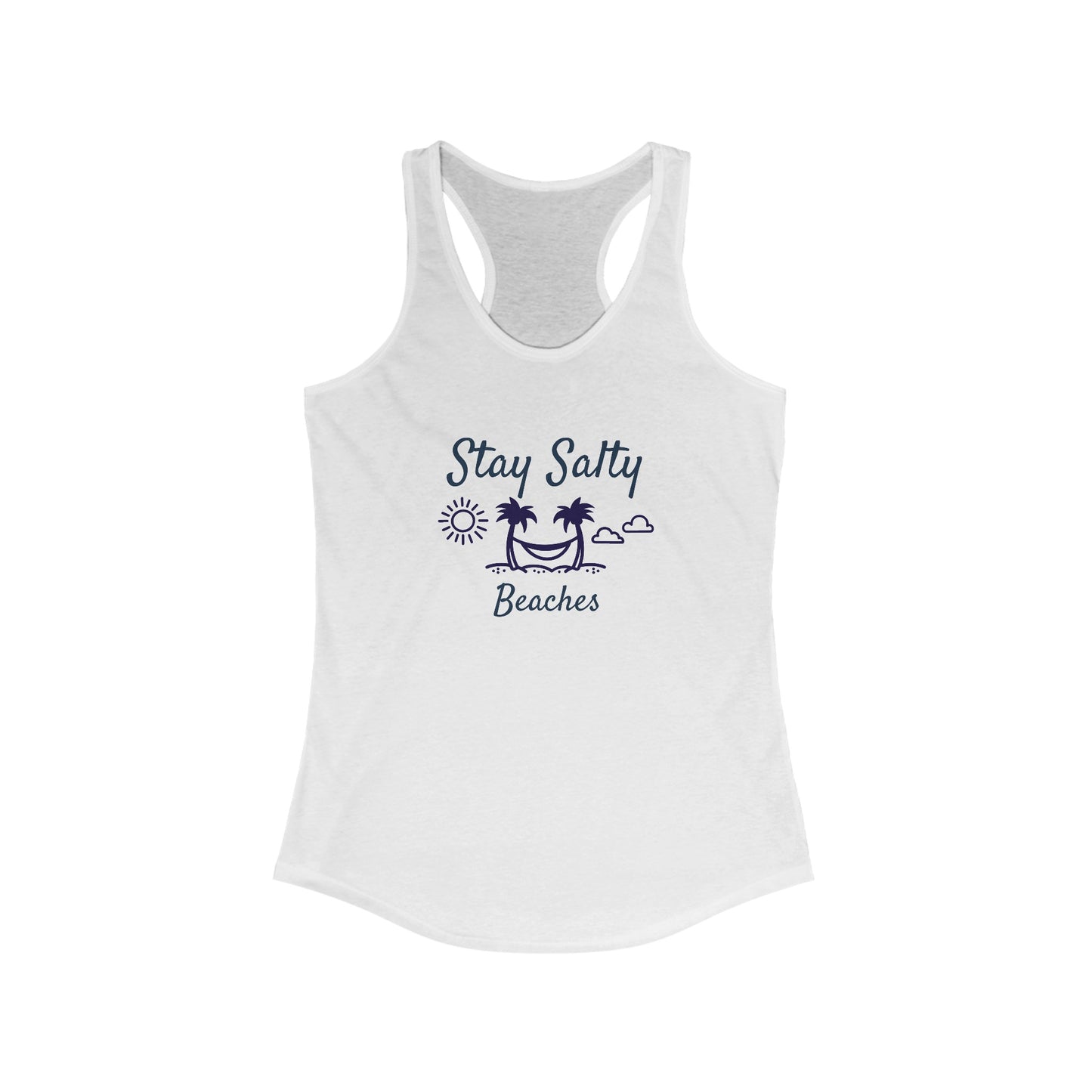 Stay Salty Beaches Women's Ideal Racerback Tank