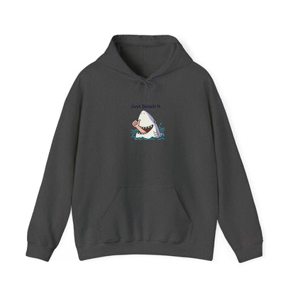 "Just Beach It" T-Shirt Hooded Sweatshirt