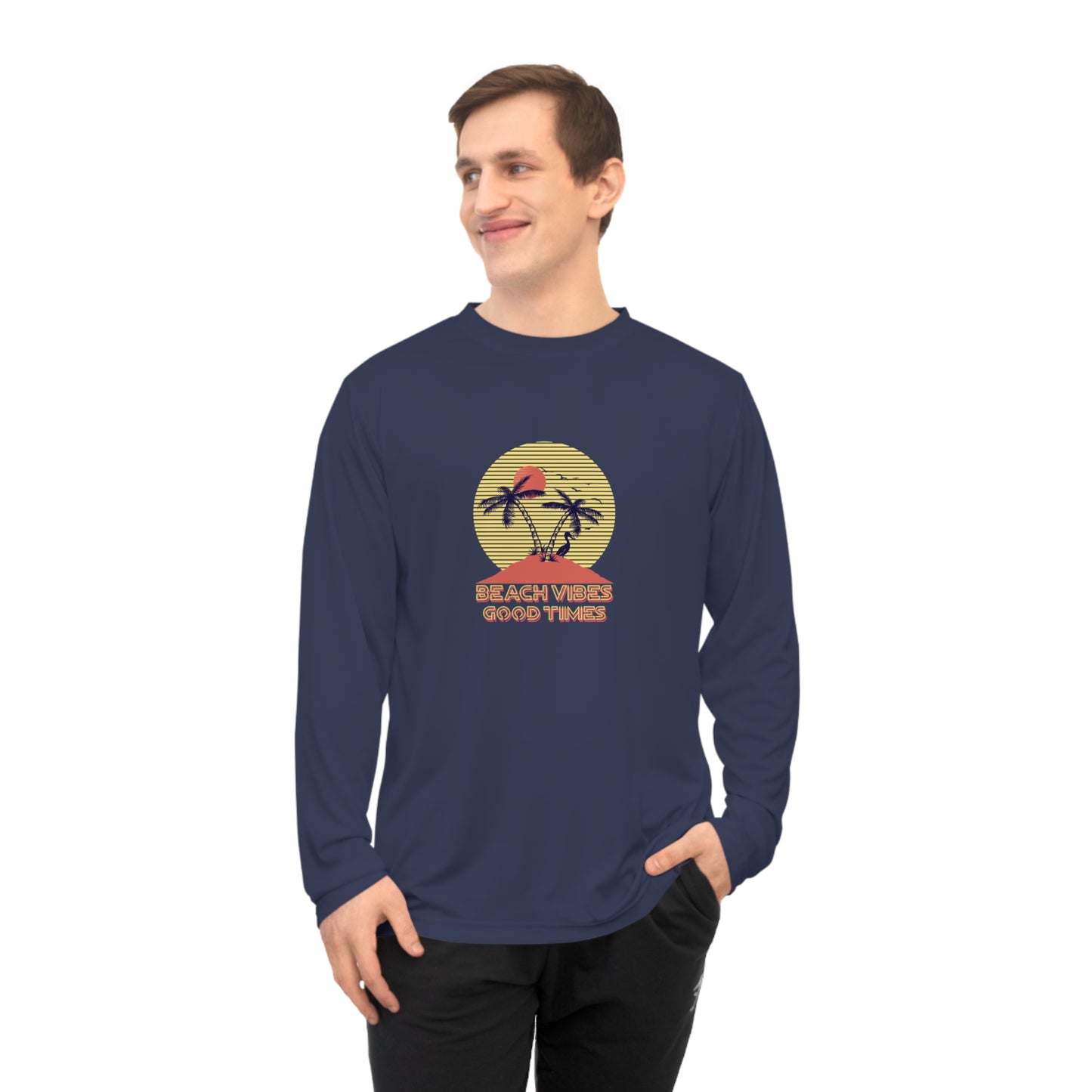 Beach Vibes Good Times Performance Long Sleeve Shirt