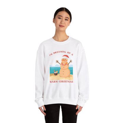 Unisex Crewneck Sweatshirt - I'm Dreaming of a Warm Christmas