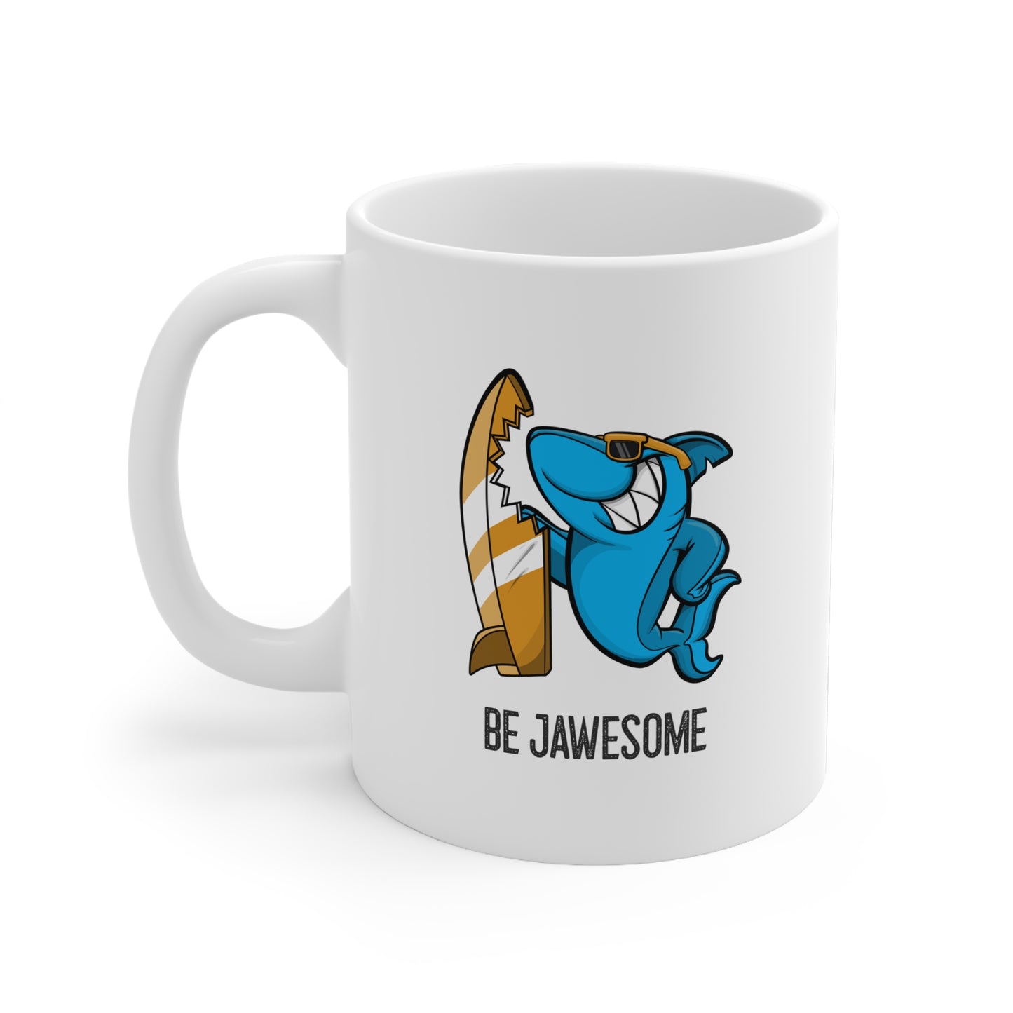 Be Jawesome (Shark Surfing) Ceramic Mug, 11oz