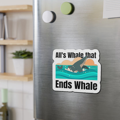 All's Whale That Ends Whale Die-Cut Magnets