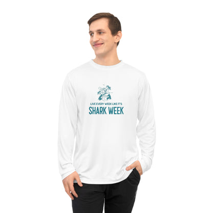 Live Every Week like its shark Week Performance Long Sleeve Shirt