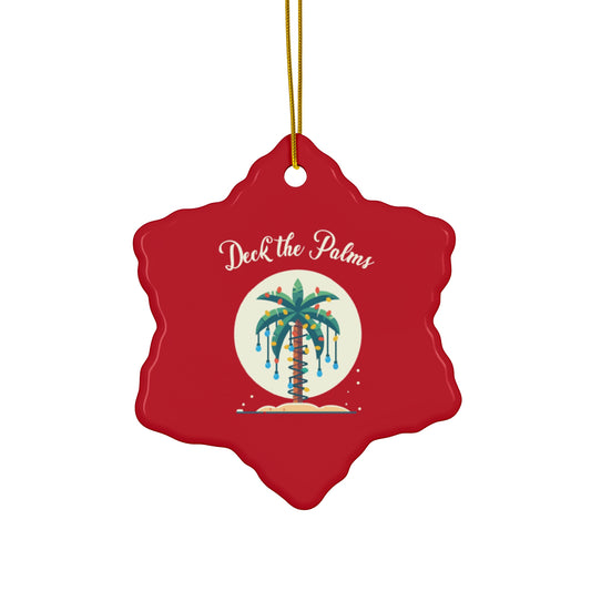 Ceramic Ornament - Deck the Palms