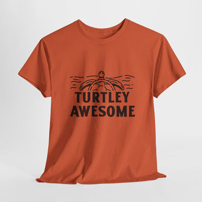 Turtley Awesome T Shirt