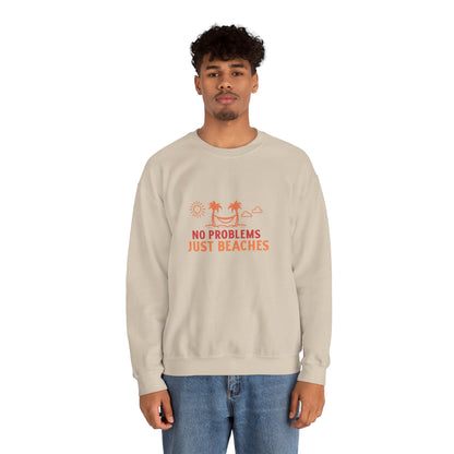 No Problems Just Beaches Crewneck Sweatshirt