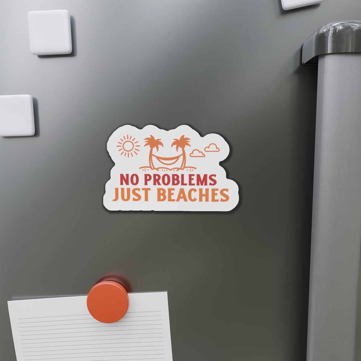 No Problems Just Beaches Magnets