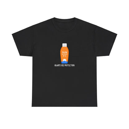 Always Use Protection (Sunscreen) T-shirt