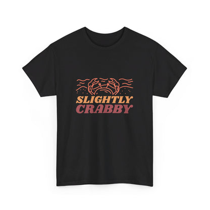 Slightly Crabby T Shirt