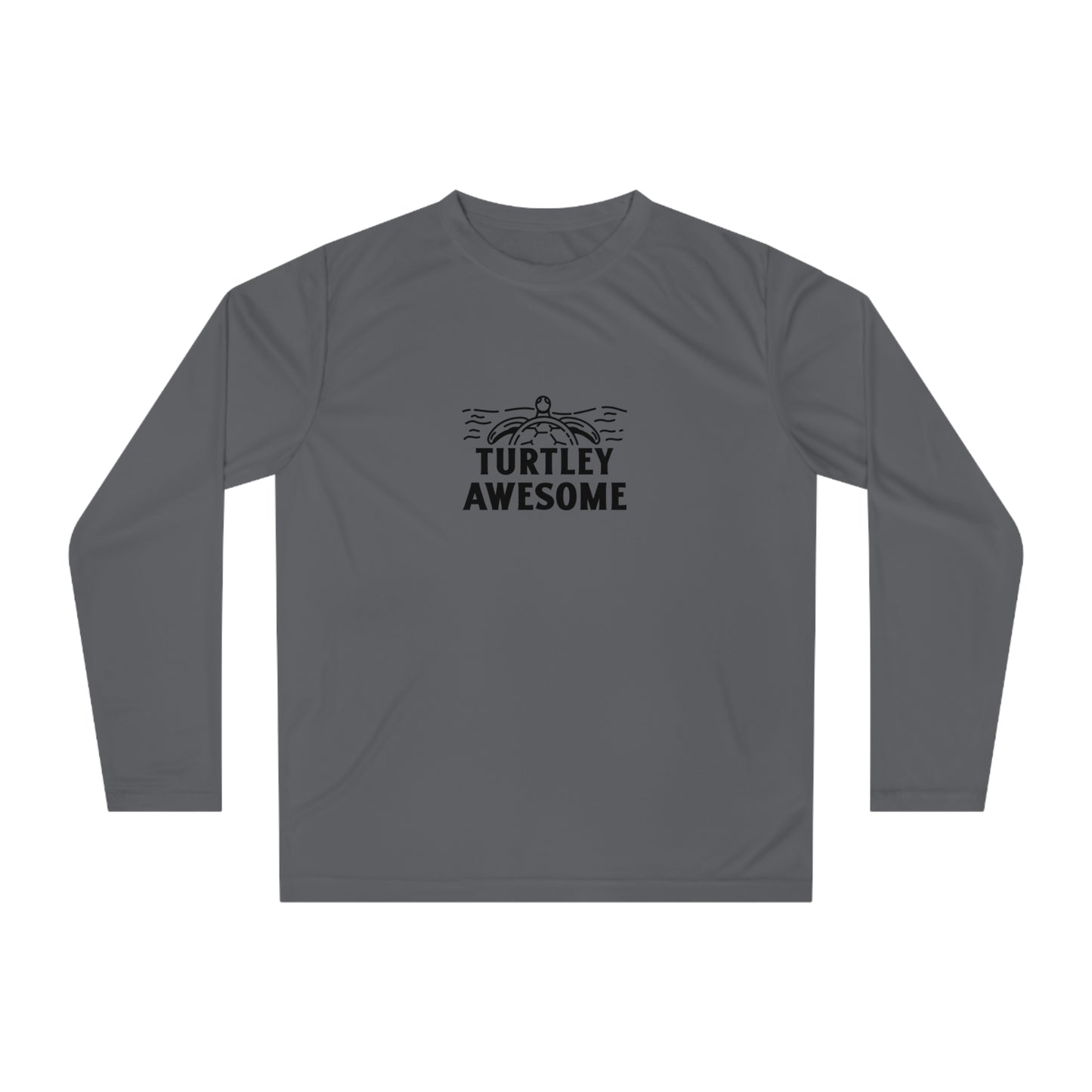 Turtley Awesome Performance Long Sleeve Shirt