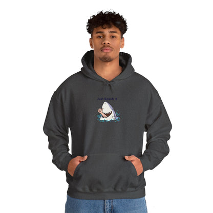 "Just Beach It" T-Shirt Hooded Sweatshirt