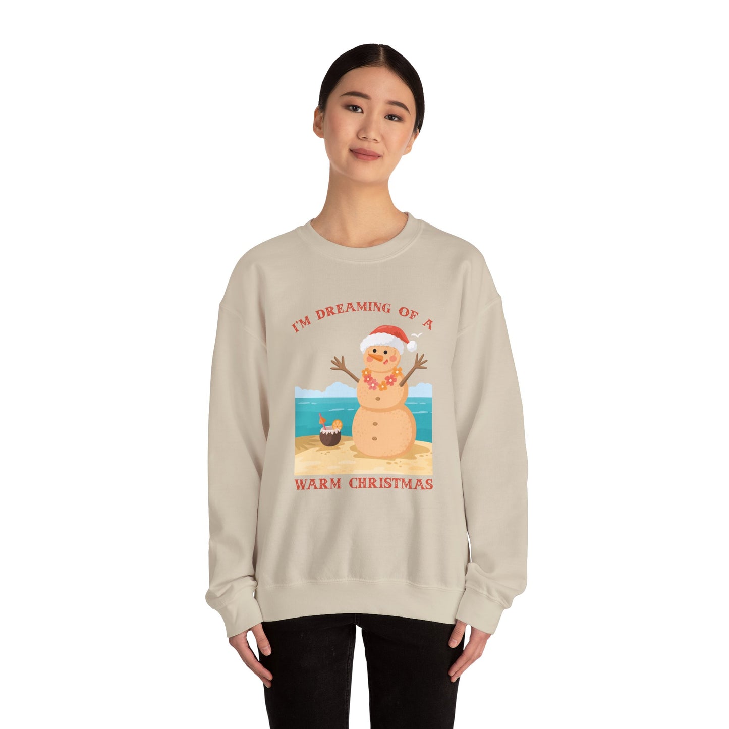 Unisex Crewneck Sweatshirt - I'm Dreaming of a Warm Christmas