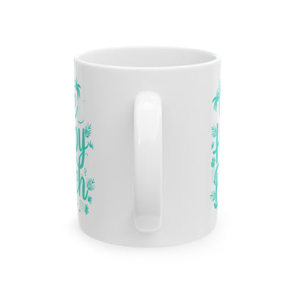 One Happy Beach Ceramic Mug, (11oz, 15oz)