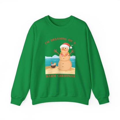 Unisex Crewneck Sweatshirt - I'm Dreaming of a Warm Christmas