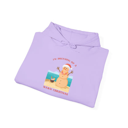I’m Dreaming of a Warm Christmas - Hooded Sweatshirt