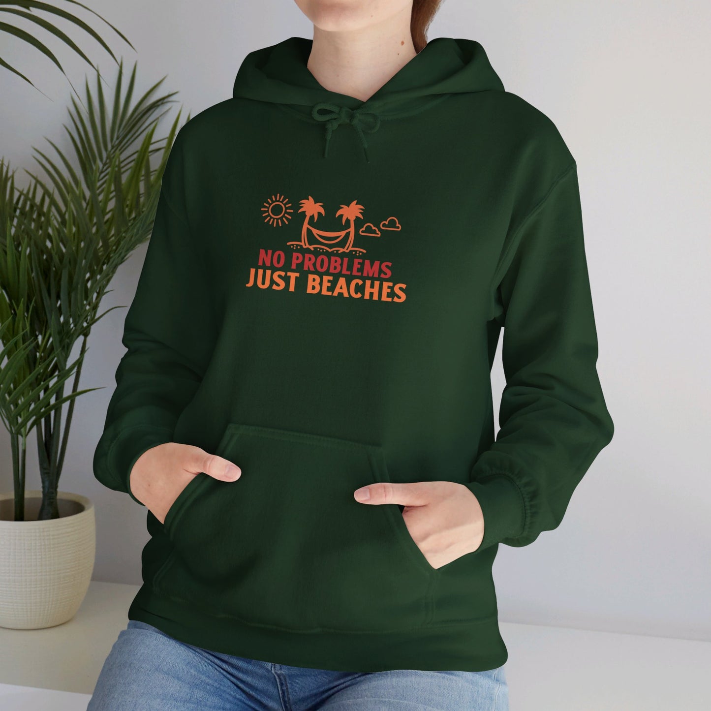 No Problems Just Beaches Hooded Sweatshirt