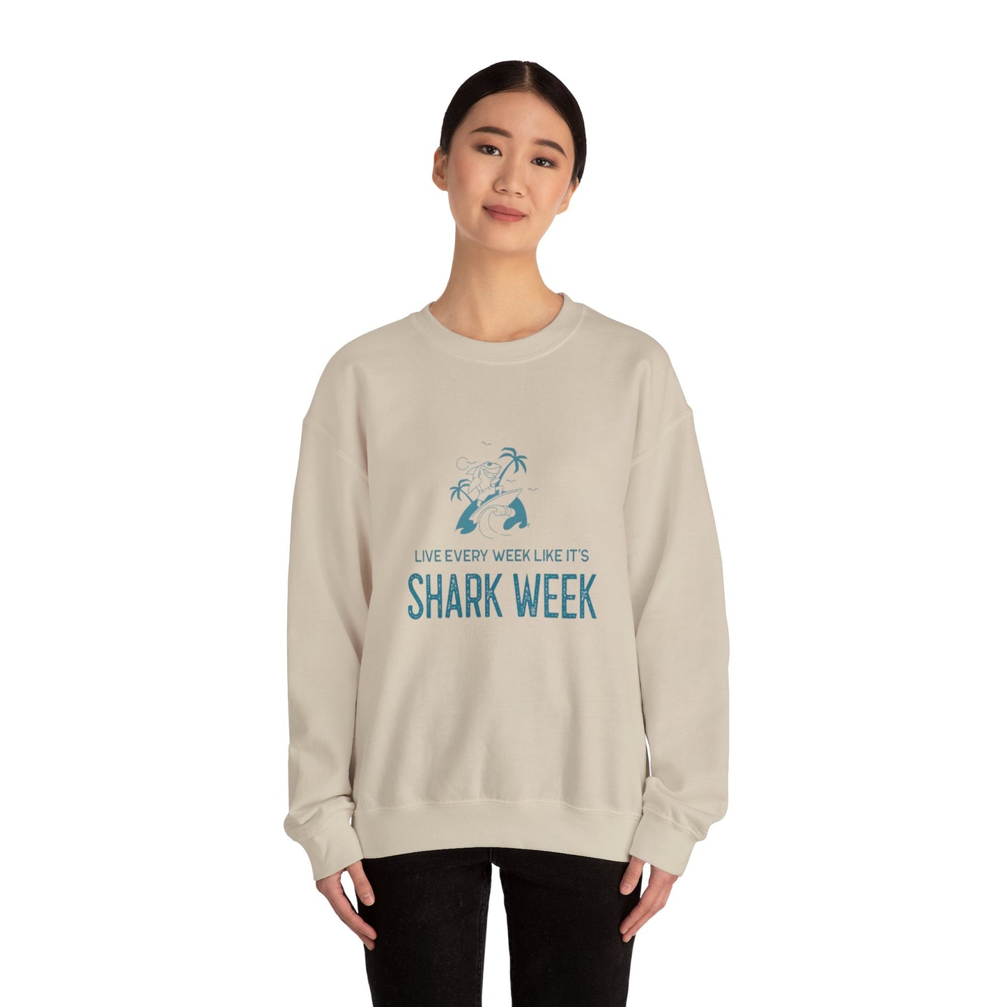 Live Every Week like it's Shark Week Crewneck Sweatshirt