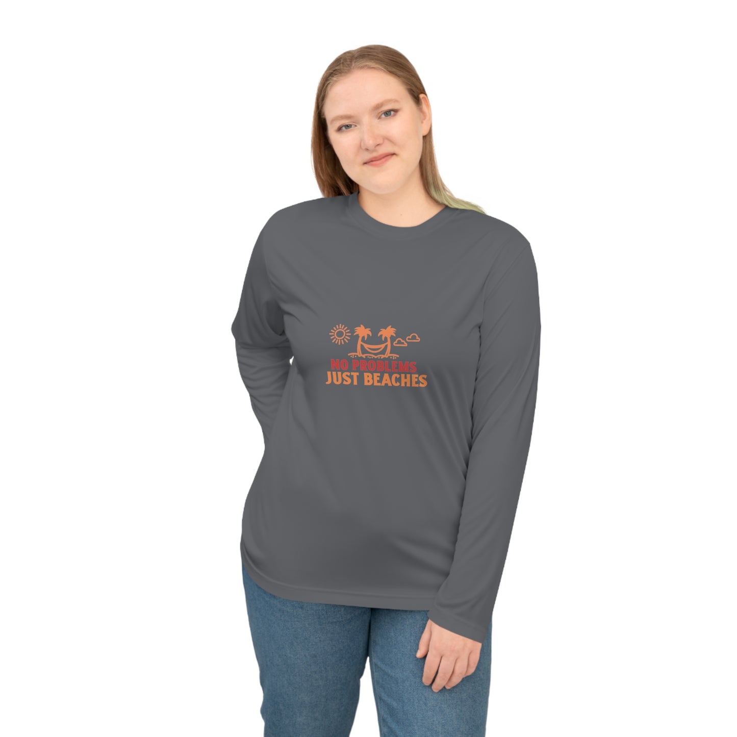 No Problems Just Beaches Performance Long Sleeve Shirt