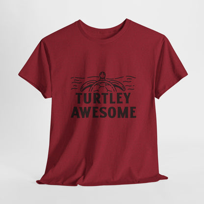 Turtley Awesome T Shirt