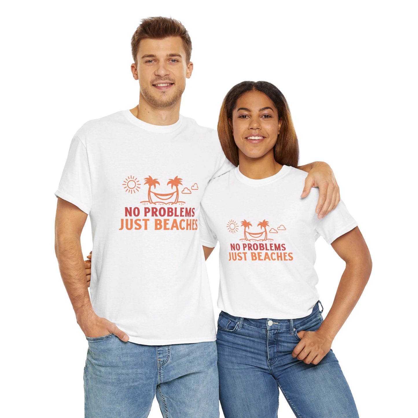 No Problems Just Beaches T Shirt