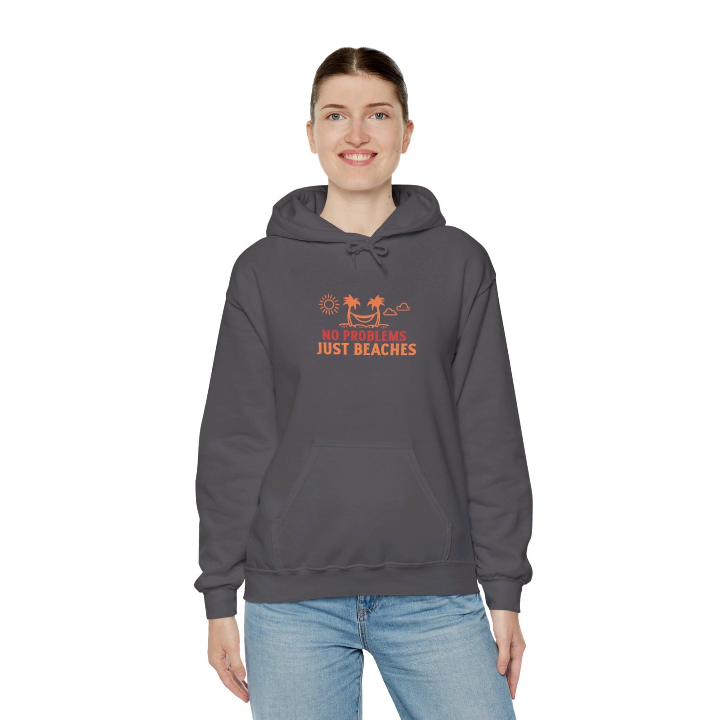 No Problems Just Beaches Hooded Sweatshirt