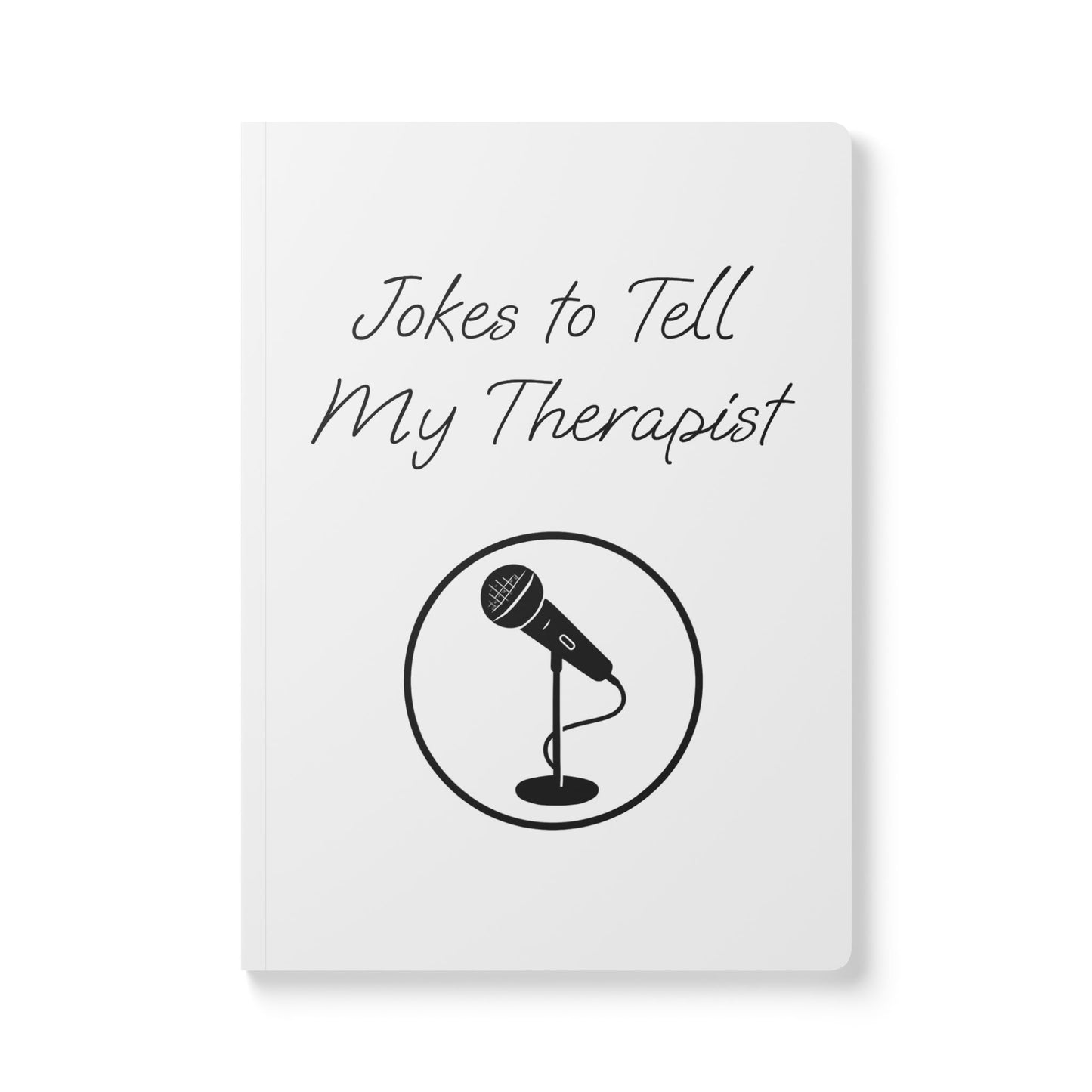 Therapy Jokes Softcover Journal