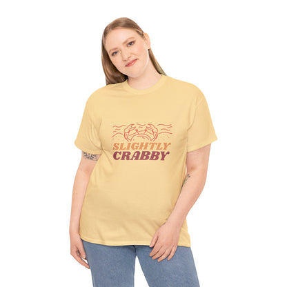 Slightly Crabby T Shirt