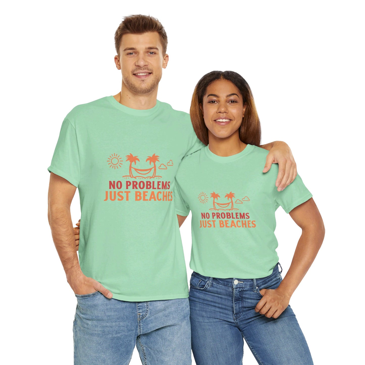 No Problems Just Beaches T Shirt