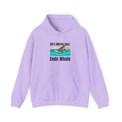 All's Whale That Ends Whale Hooded Sweatshirt